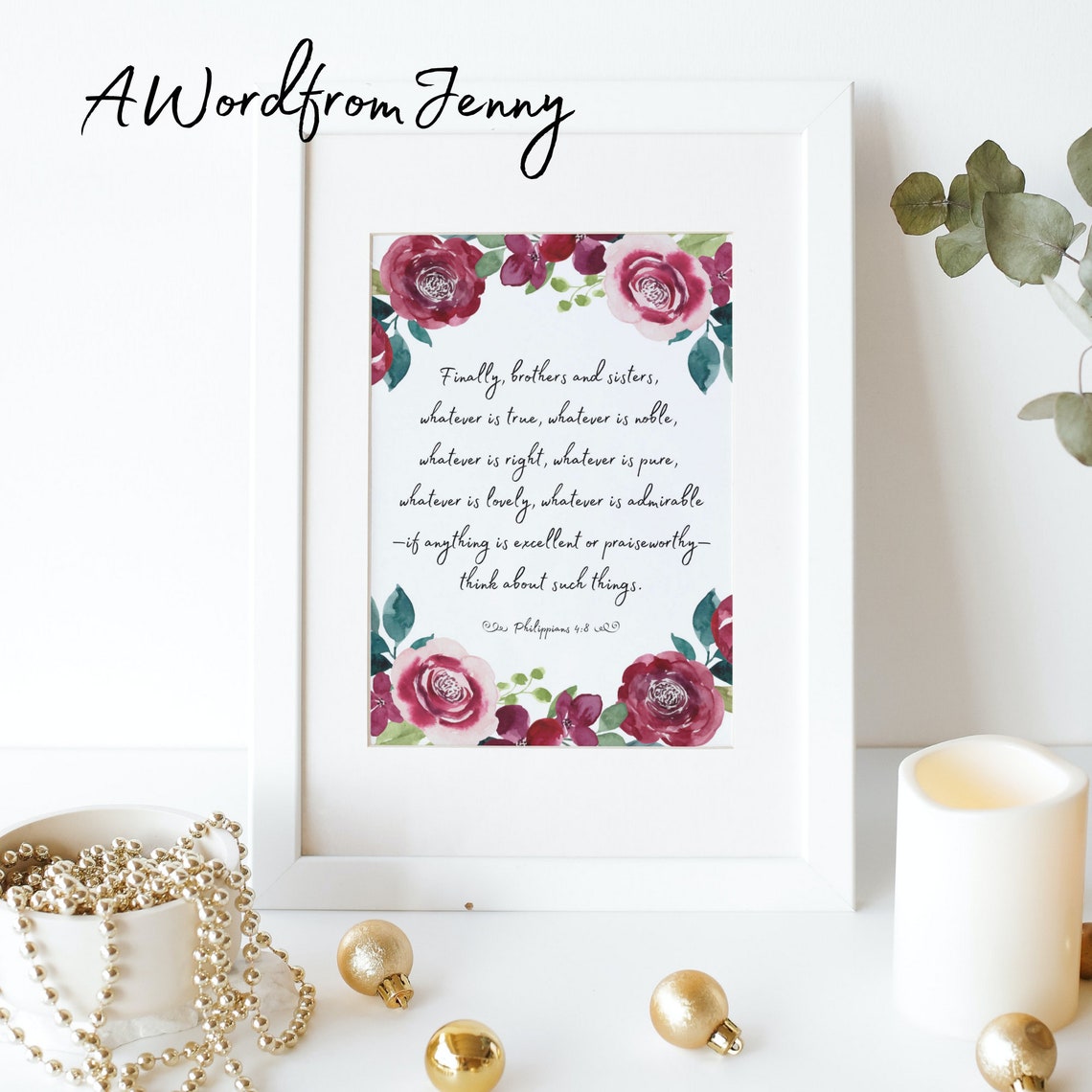 Philippians 48 Whatever Is True Scripture Bible Verse Floral Wall Decor Art Jesus Christian Quote Saying Gift For Her - Image 2