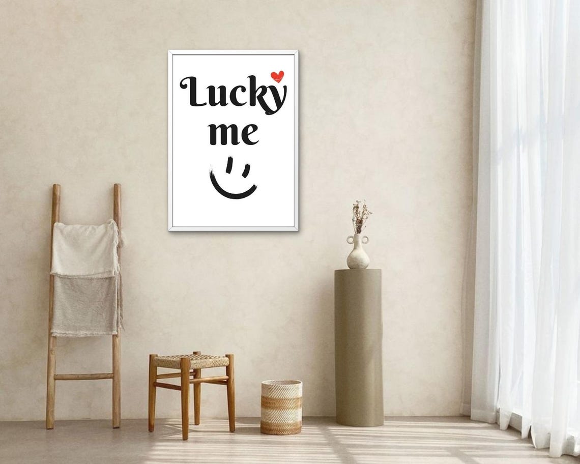 Lucky Me Quote Script Typography Smiley Heart Cheerful Poster - Image 2