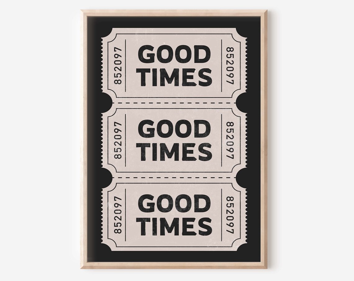 Good Times Ticket Retro Bar Cart Wall Art Print
