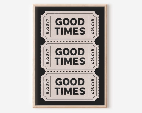 Good Times Ticket Retro Bar Cart Wall Art Print