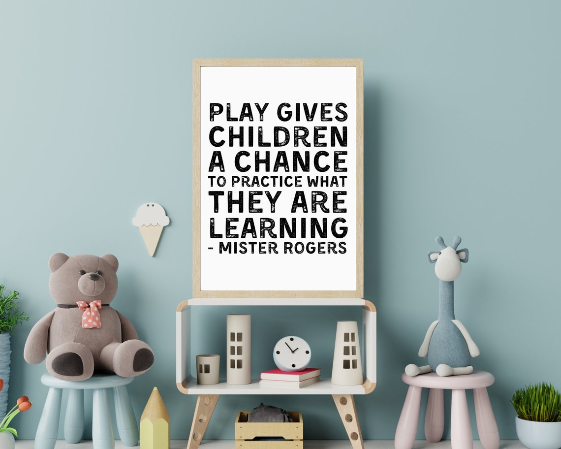 Mister Rogers Play Gives Children Chance Quote Black White Poster - Image 2