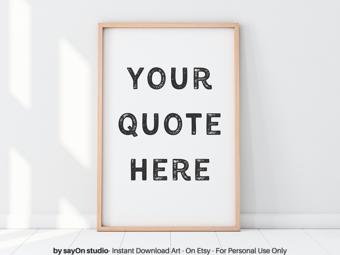 Custom Quote Artwork, Personalized Gift For You