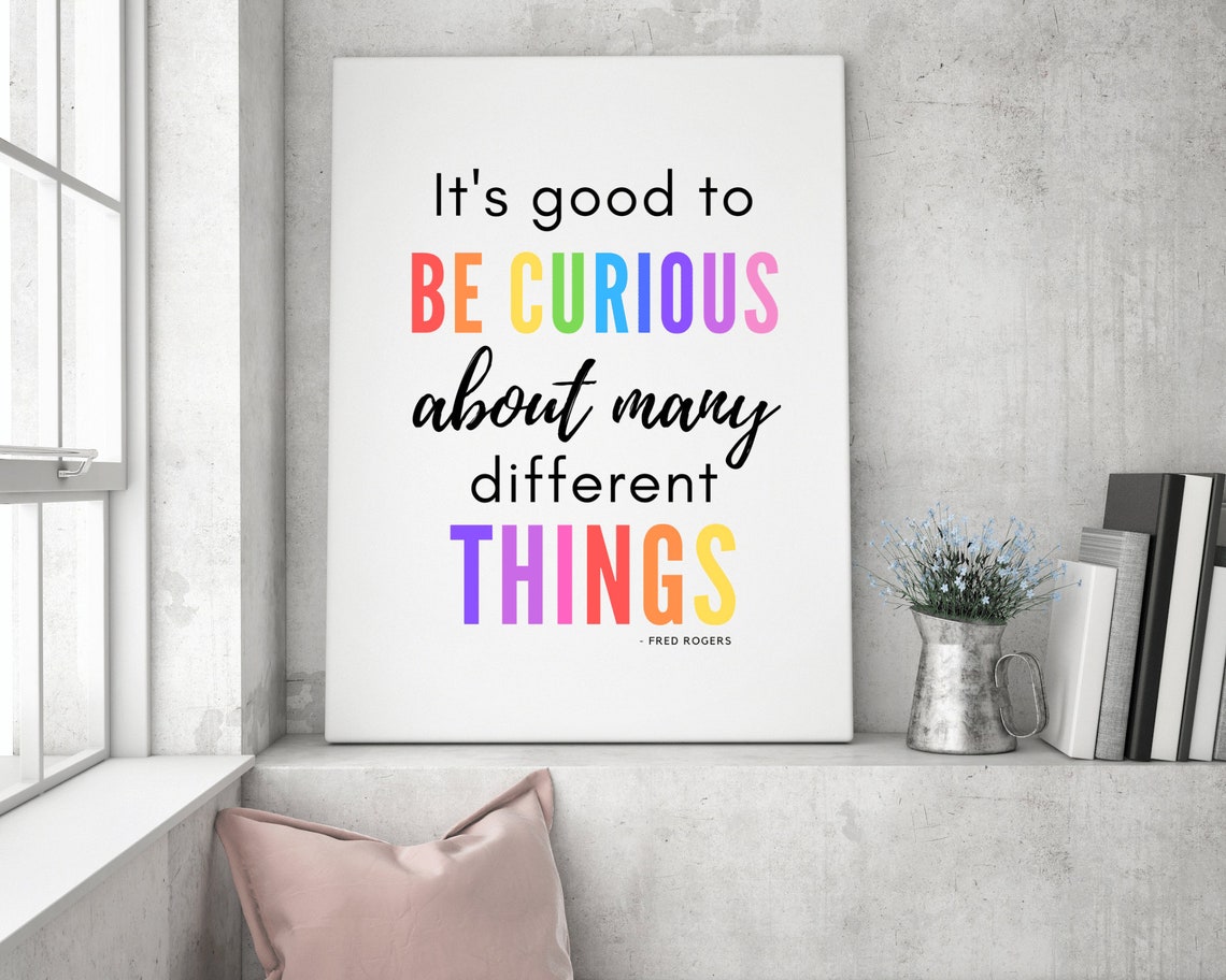 Be Curious about Many Different Things Fred Rogers Rainbow Wall Poster - Image 2