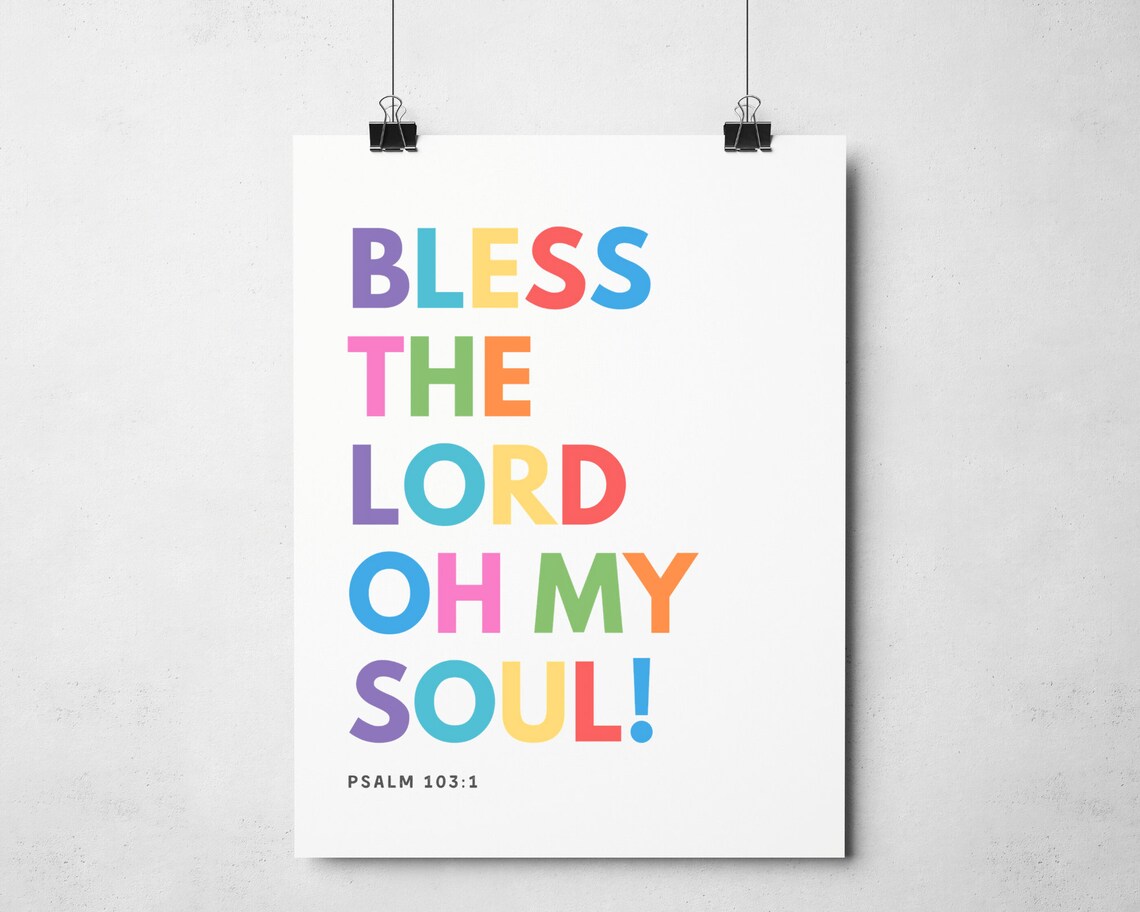 Bless the Lord Oh My Soul Rainbow Lettering Psalm 103 Quote Poster - Image 3