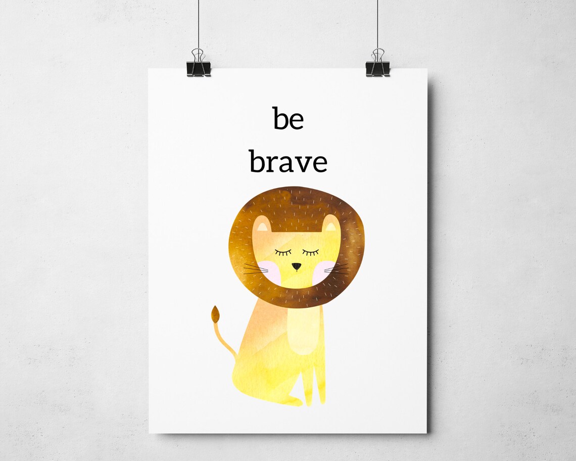Be Brave Lion Safari Nursery Quote Cute Animal Kids Bedroom Wall Art Poster - Image 2