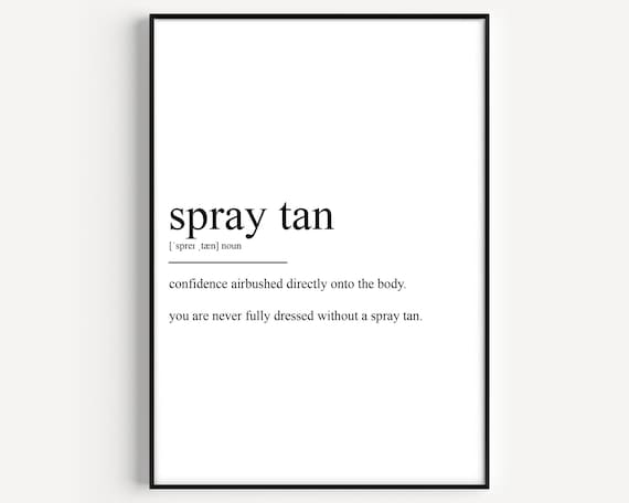 Spray Tan Definition Poster
