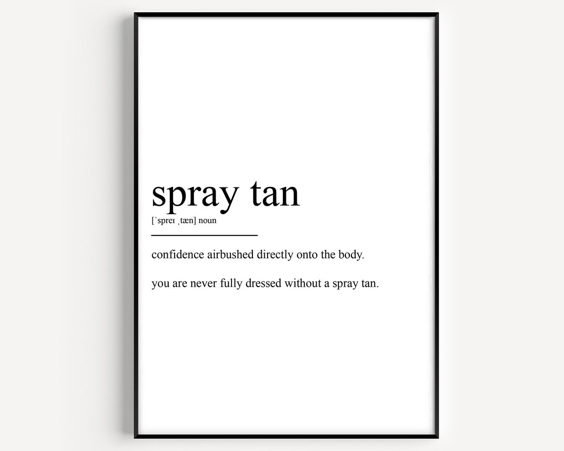 Spray Tan Definition Poster