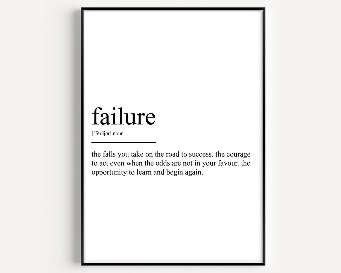 Failure Definition Typography Quote Art Print