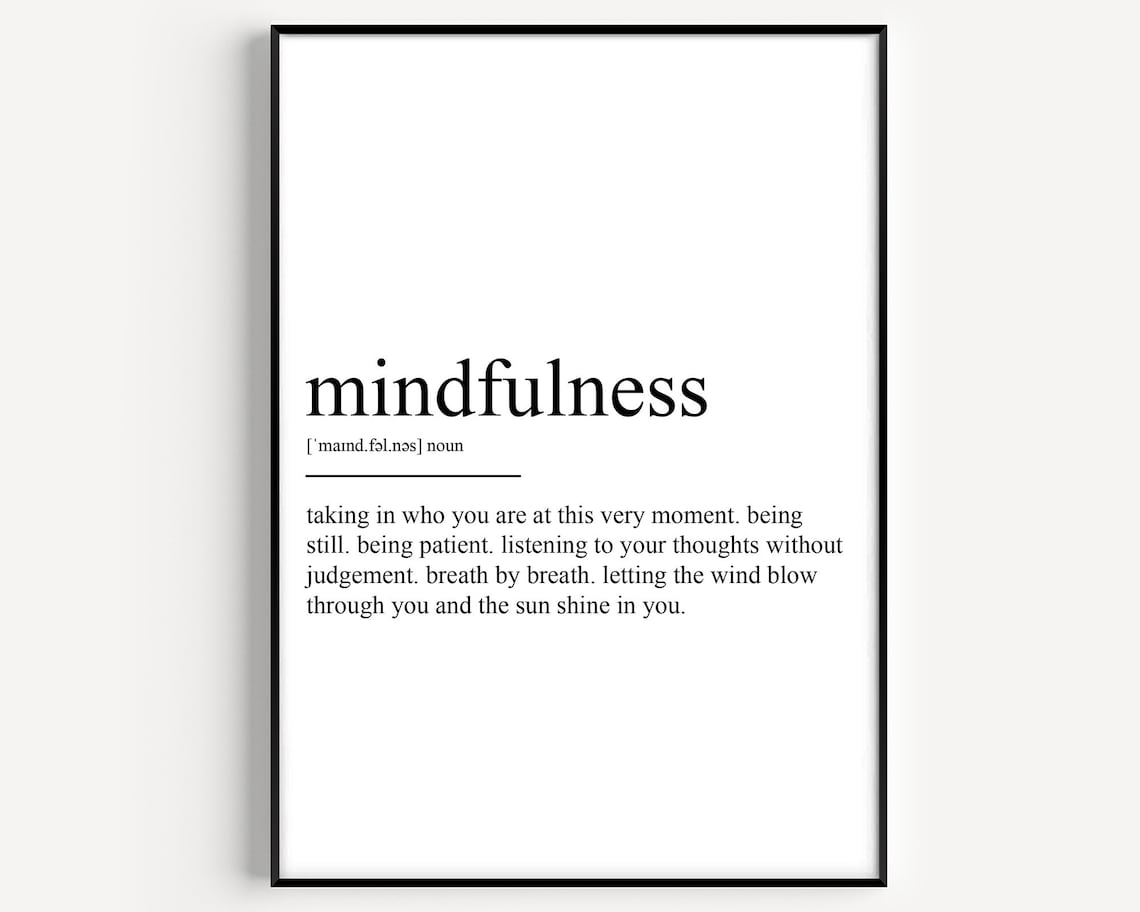 Mindfulness Definition Print Calm Minimal Black and White Word Typography