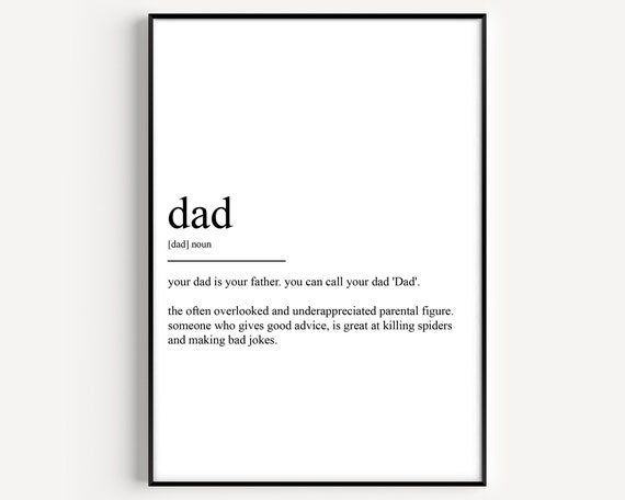 Dad Definition Art Print, Typography Quote