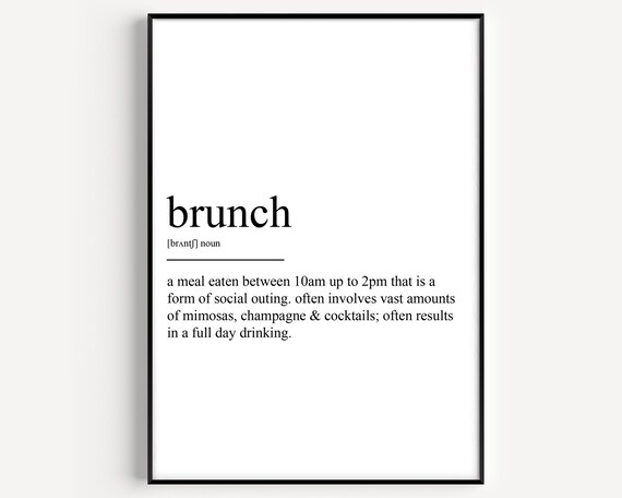 Brunch Funny Dictionary Definition For Kitchen And Dining Gift Poster