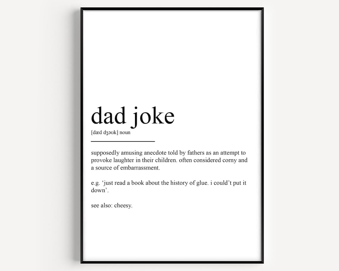Dad Joke Definition Art Print, Funny Quote