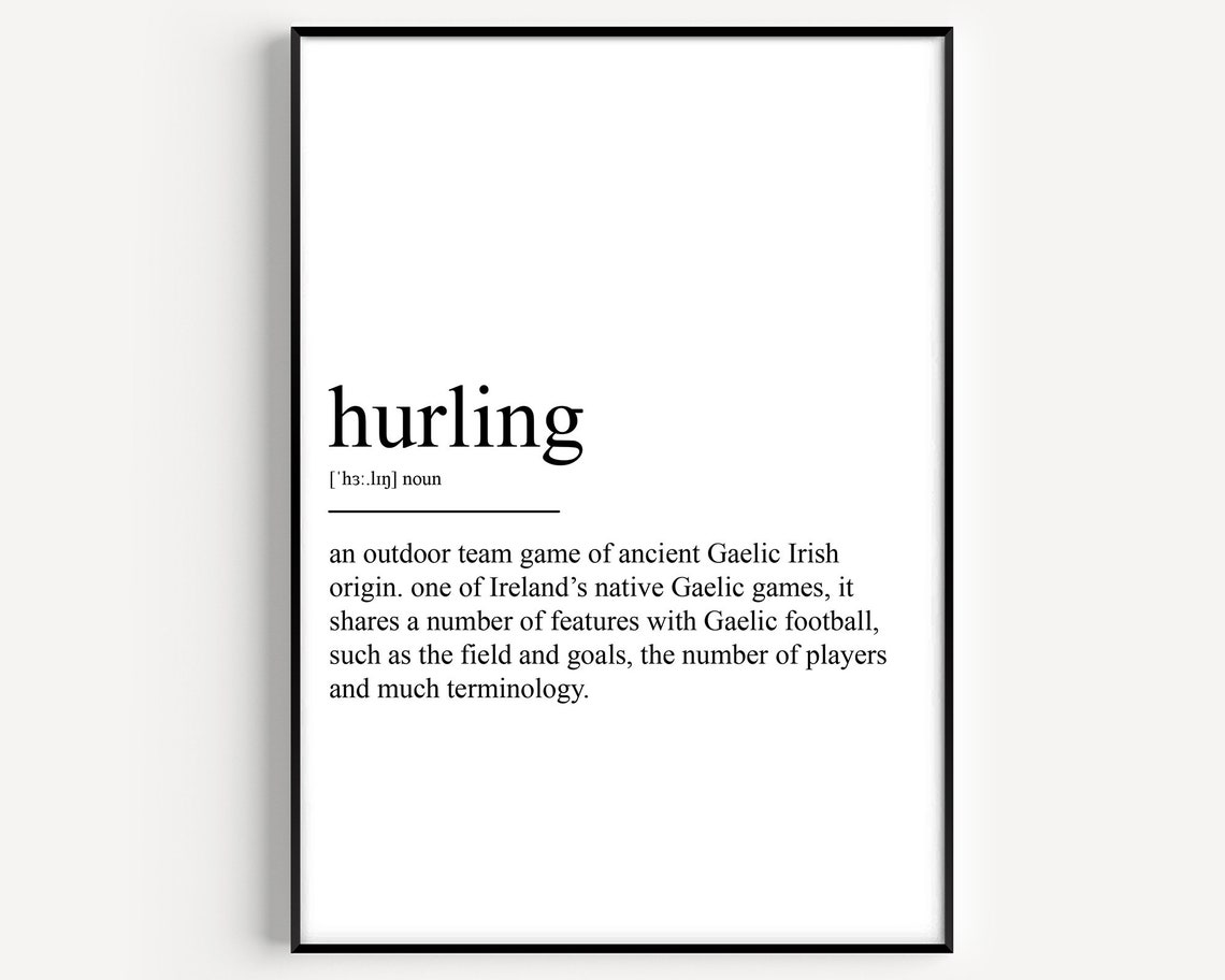 Hurling Definition Irish Gaelic Sport Dictionary Style Poster