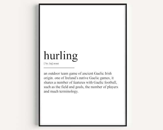 Hurling Definition Irish Gaelic Sport Dictionary Style Poster