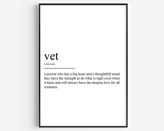 Vet Definition Print Animal Lover Tribute Dictionary Black and White Gift