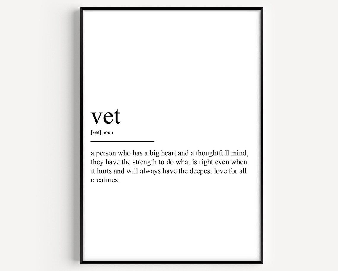 Vet Definition Print Animal Lover Tribute Dictionary Black and White Gift