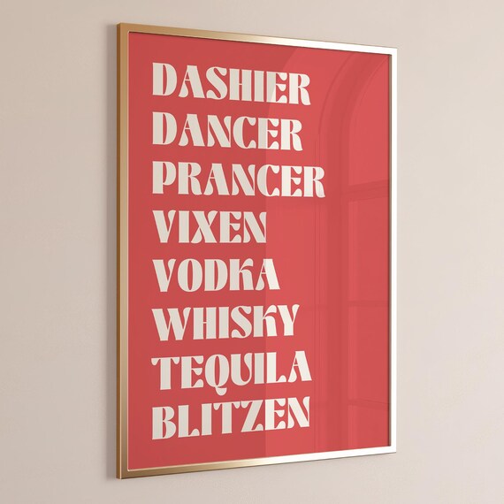 Dashier Dancer Prancer Vixen Vodka Whisky Tequila Blitzen Wall Art