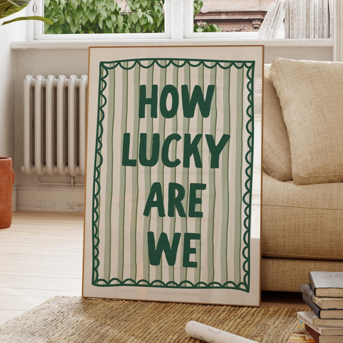 How Lucky Are We Green Striped Gratitude Handwritten Quote Poster