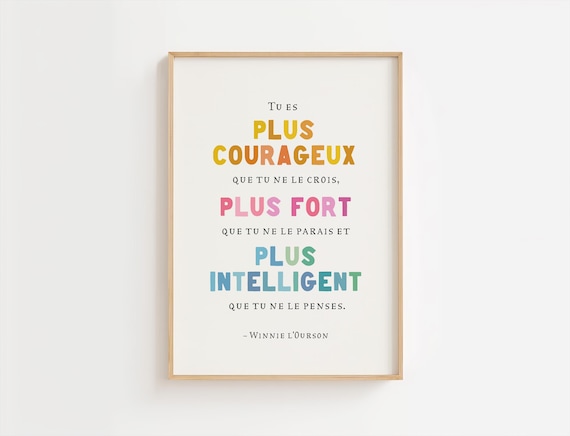 French Winnie Motivational Quote Courage Strength Kids Nursery Wall Art