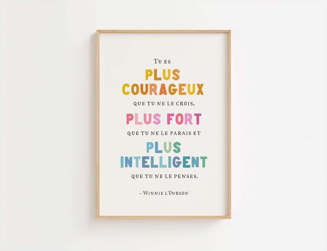 French Winnie Motivational Quote Courage Strength Kids Nursery Wall Art