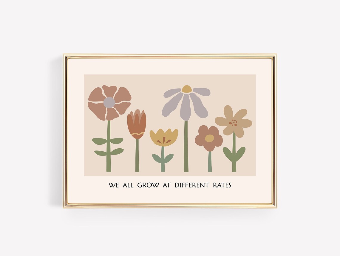 Mental Health Poster, We All Grow at Different Rates