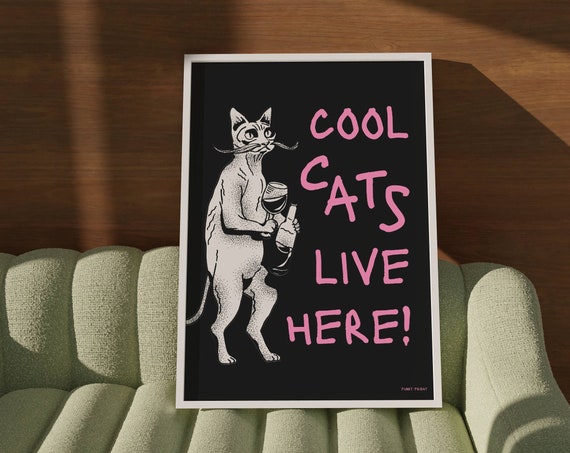 Cool Cats Live Here Wall Print Funny Cat Wall Art Cat Wall Poster Cat Lover Gift