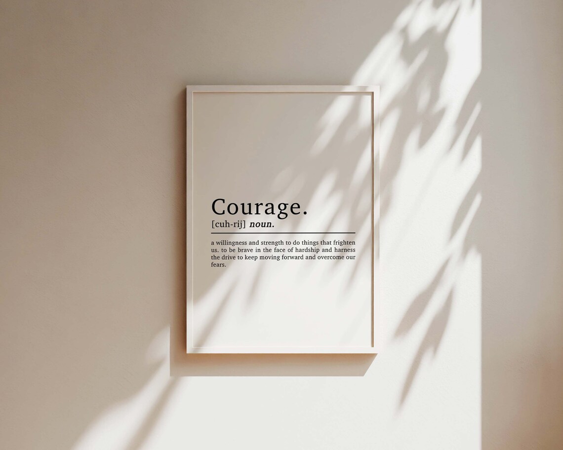Courage Definition Quote Print, Home Office Decor - Image 2