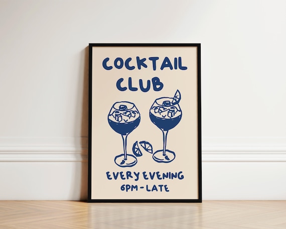Cocktail Club Every Evening Navy Hand Drawn Typography Bar Poster