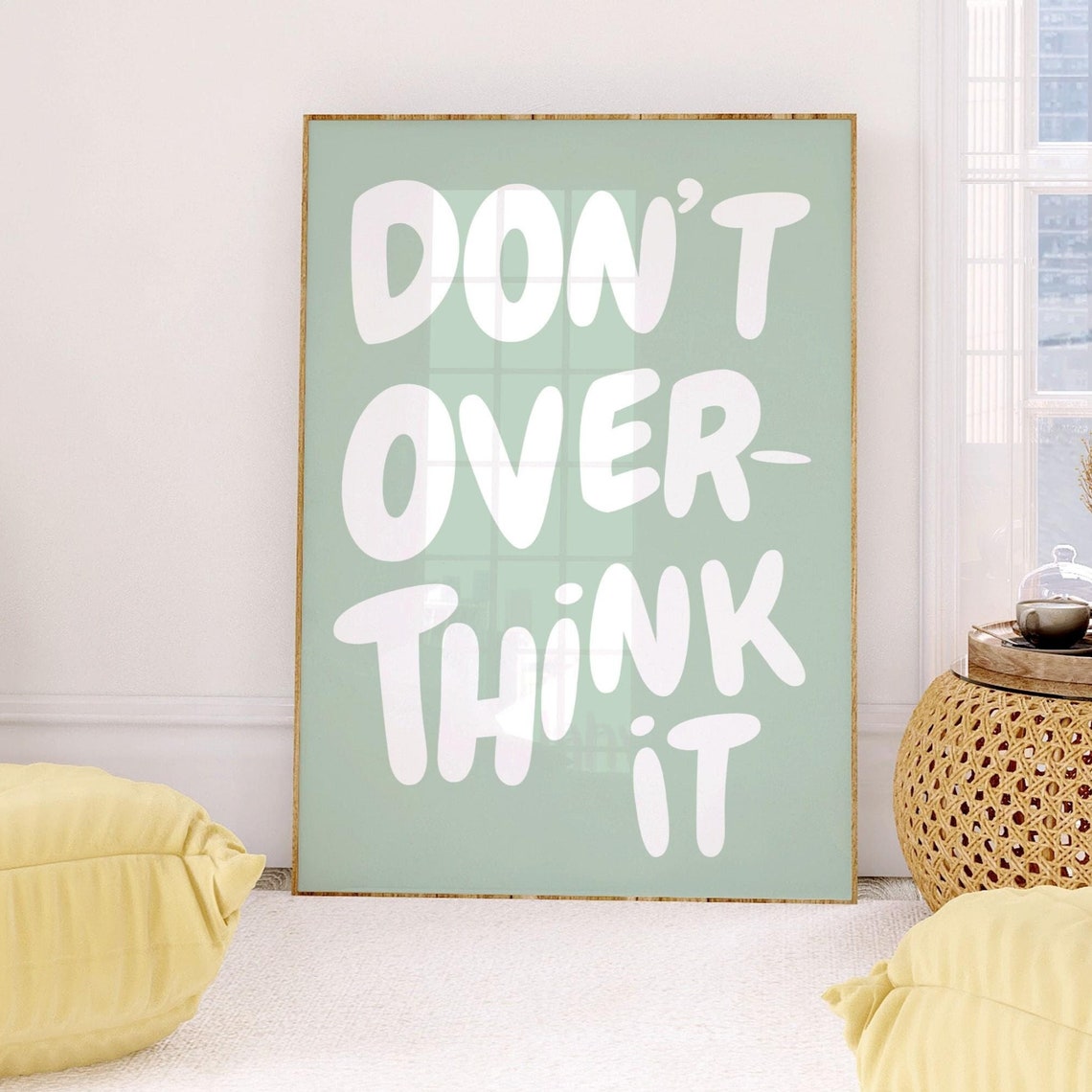 Dont Overthink It White Bubble Letters Sage Green Quote Poster