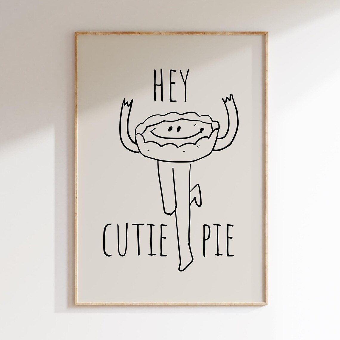 Hey Cutie Pie Minimalist Kitchen Art Print