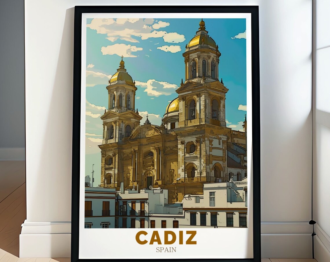 Cadiz Spain Cathedral Golden Domes Historic Old Town Landmark Poster