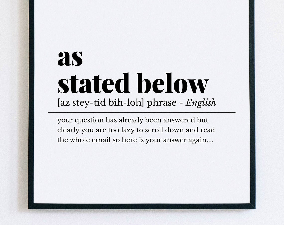 As Stated Below Funny Office Definition Phrase Sarcastic Poster