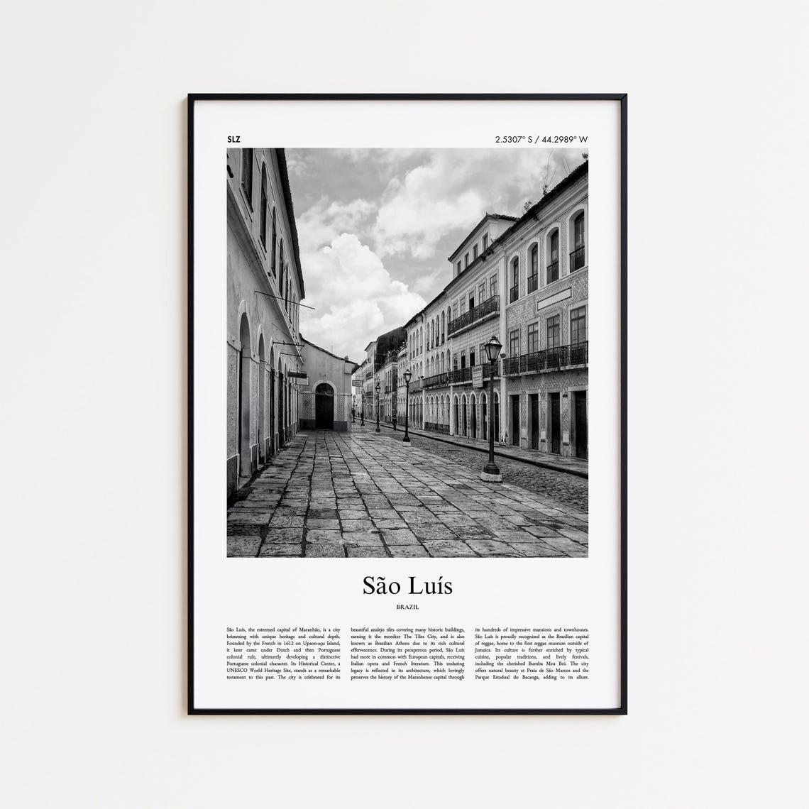 Sao Luis Brazil Black And White Colonial Street Photo Poster