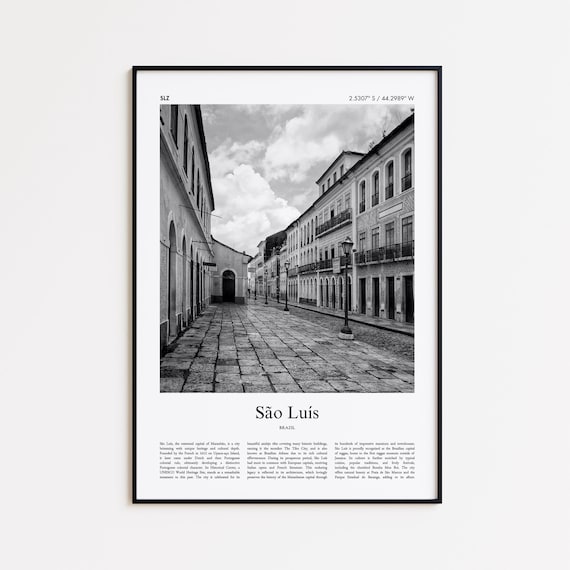 Sao Luis Brazil Black And White Colonial Street Photo Poster