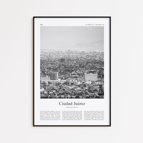 Ciudad Juárez Mexico Black And White Cityscape Travel Photo Print