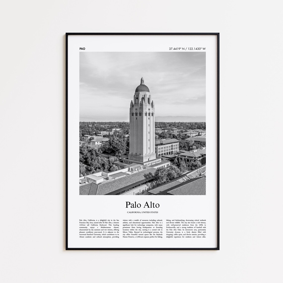 Palo Alto California Black And White Photo City Coordinates Travel Poster