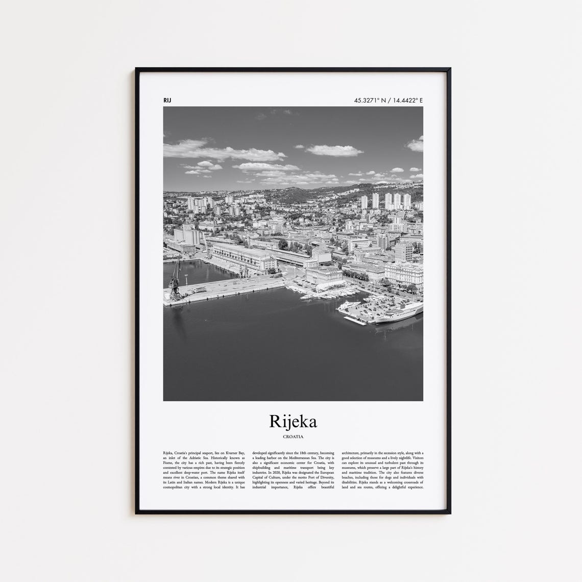 Rijeka Harbor Kvarner Bay Black and White Croatia Travel Poster