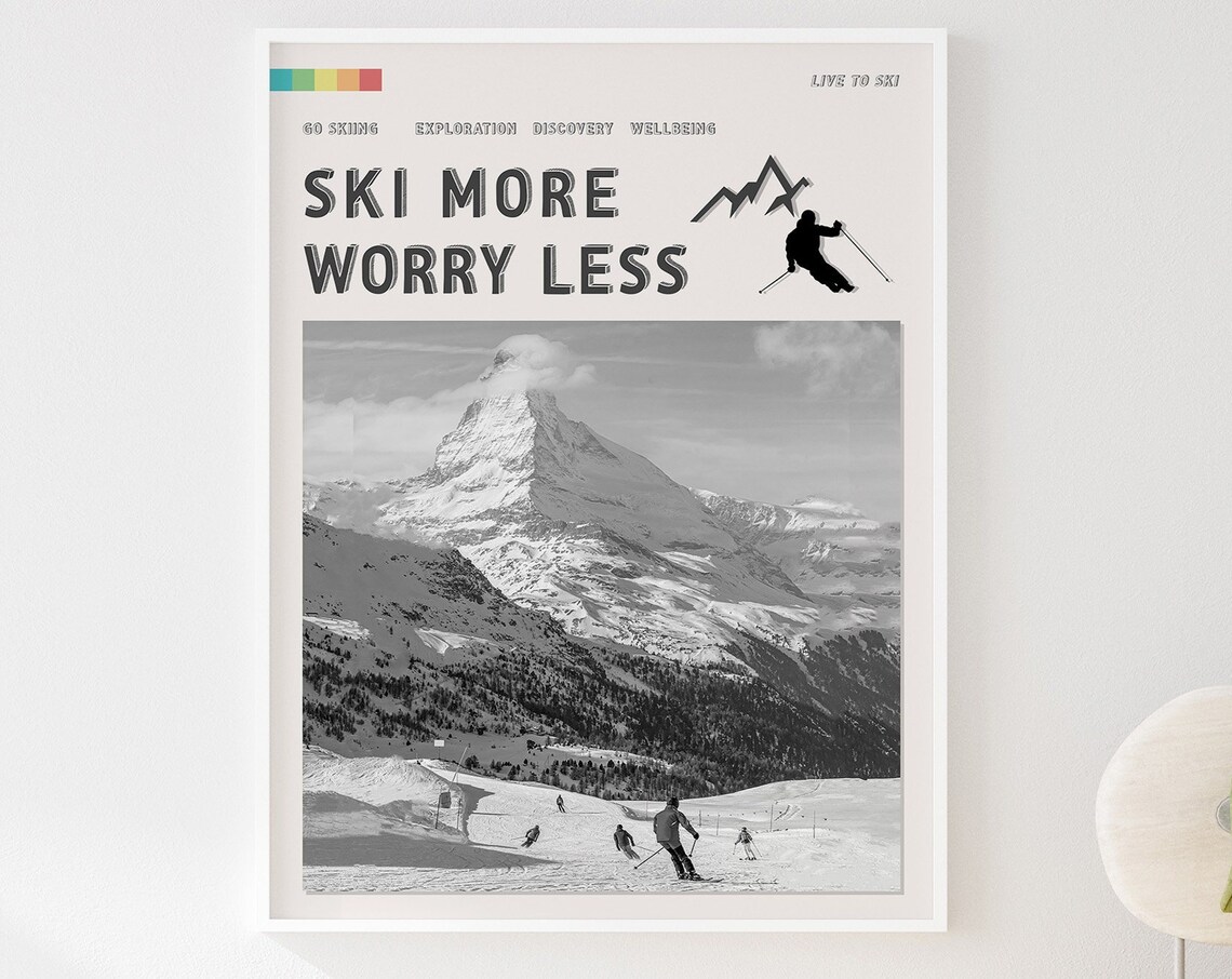 Ski More Worry Less Outdoor Adventure Poster - Image 2