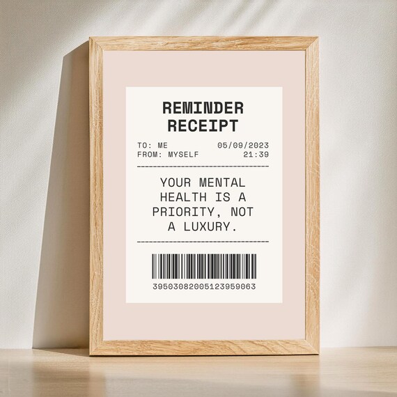 Reminder Receipt Mental Health Priority Vintage Receipt Style Poster