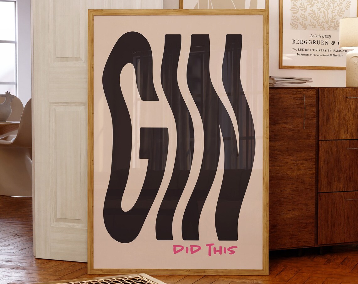 Gin Did This Wavy Retro Typography Funny Bar Cart Decor Poster