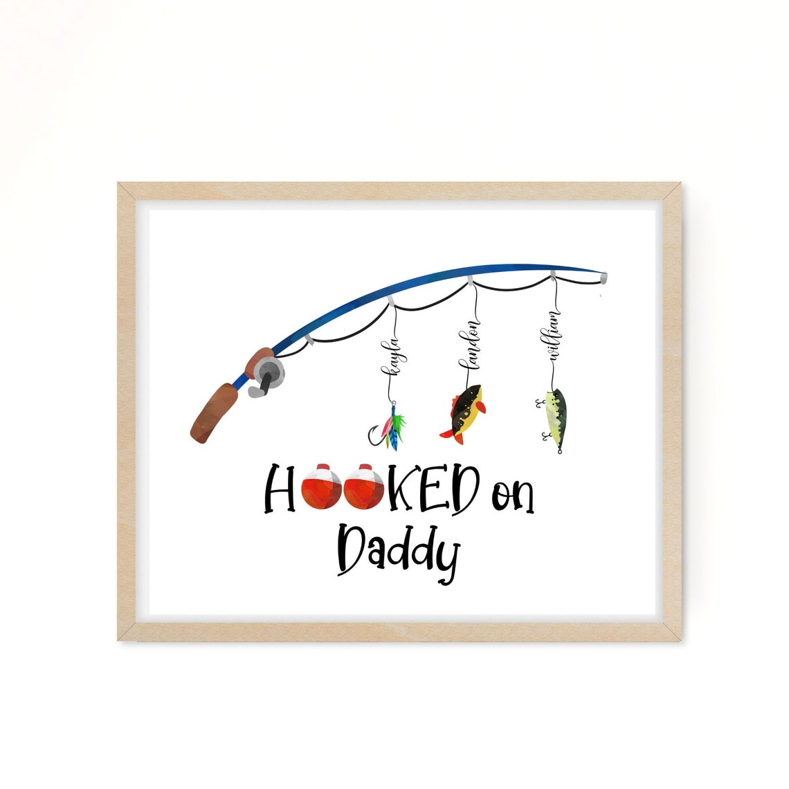Custom Fathers Day Sign, Hooked On Daddy Gift - Image 3