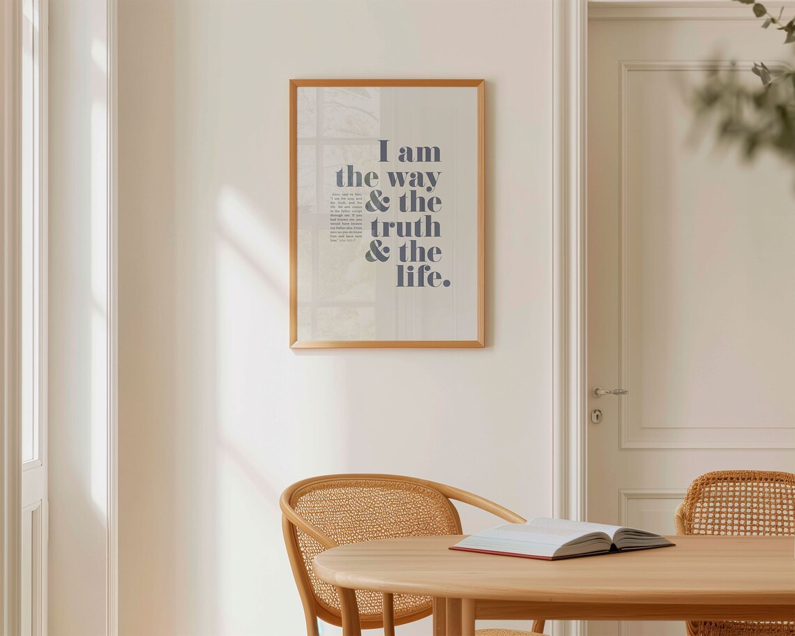 John 14:6 I Am the Way, the Truth, the Life Print - Image 6