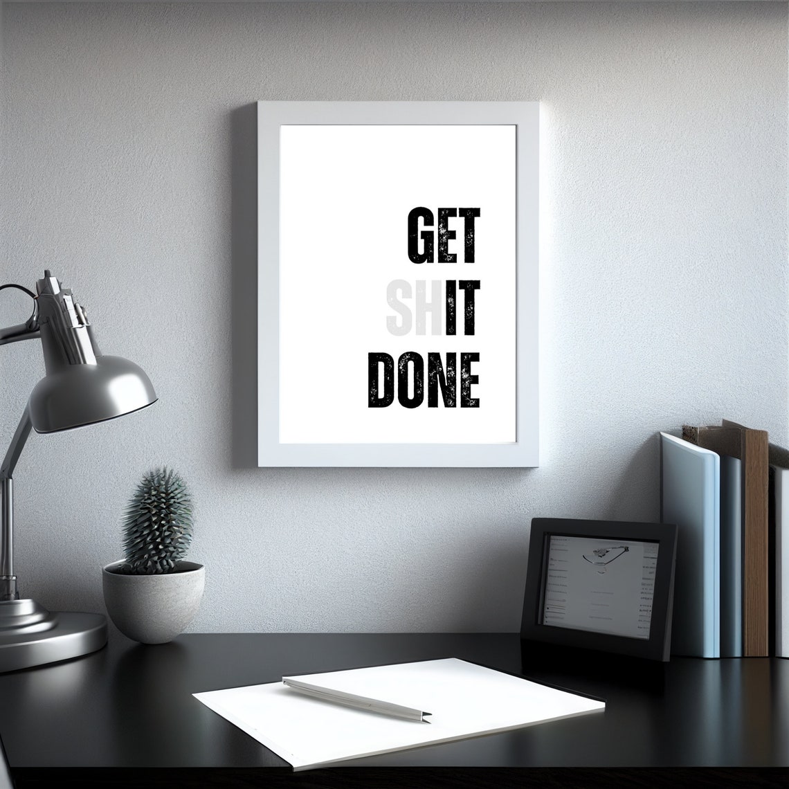 Get Shit Done Bold Motivational Office Desk Quote Sign Poster - Image 3