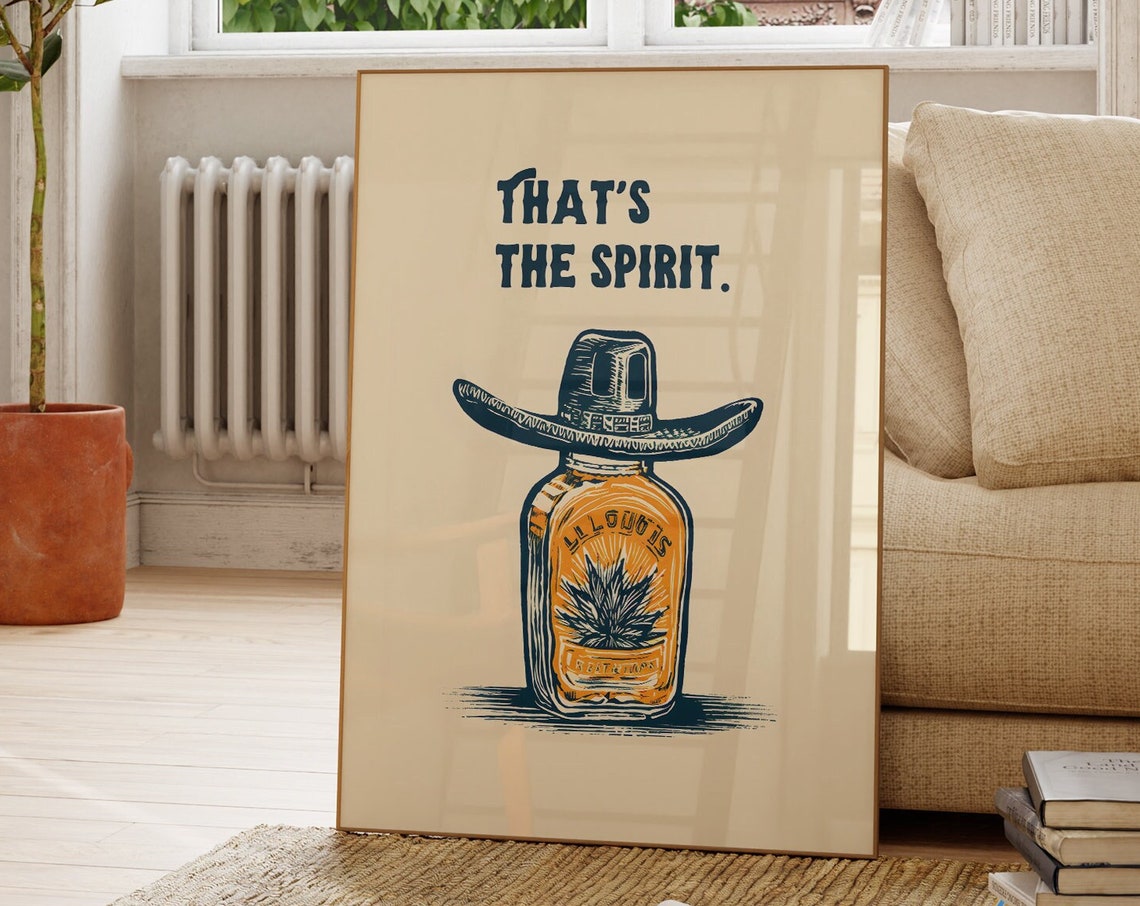 Thats the Spirit Tequila Bottle Sombrero Poster for Bar Carts - Image 2