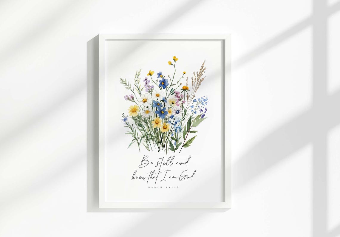 Be Still And Know Psalm 46:10 Scripture Art Print - Image 2