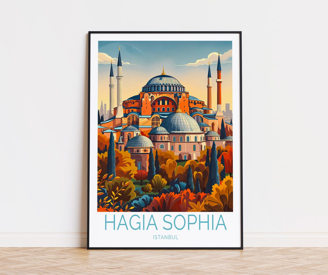 Hagia Sophia Travel Poster Turkey Istanbul Print Historical City Poster Hagia Sophia Istanbul Wall Art Personalised Gifts