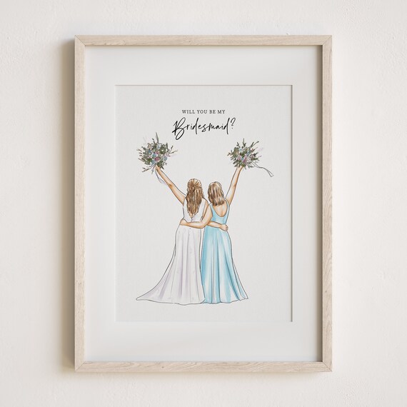 Will You Be My Bridesmaid Proposal Portrait Custom Best Friend Gift Poster