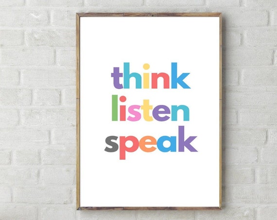 Classroom Wall Art Decor Childrens Inspirational Print Rainbow Quote Think Listen Speak Print Instant