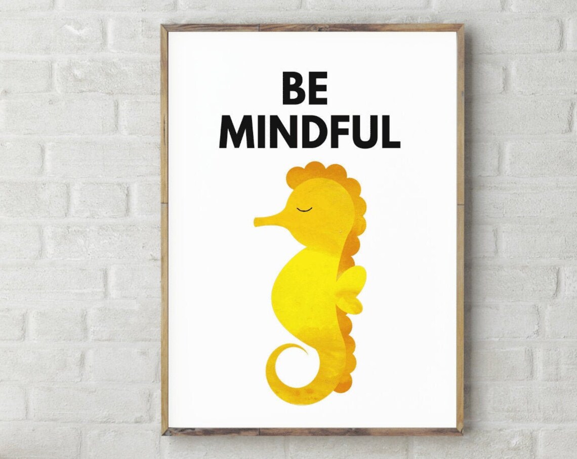 Be Mindful Yellow Watercolor Seahorse Nursery Affirmation Poster