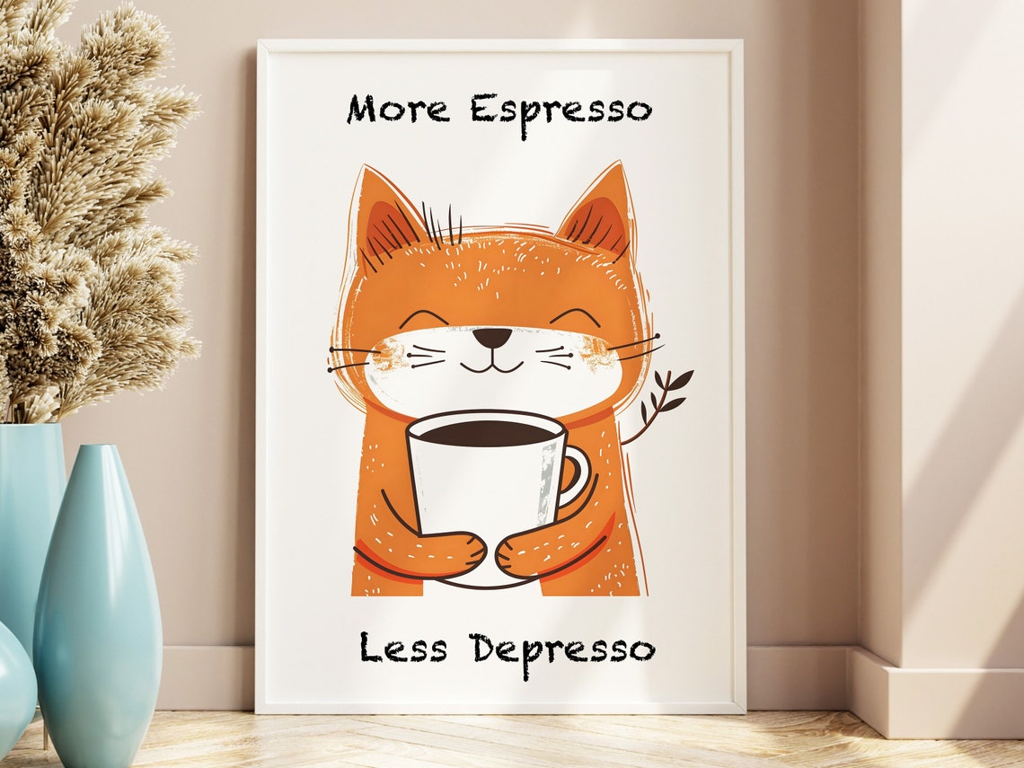 More Espresso Less Depresso Cheerful Orange Cat Coffee Poster - Image 3